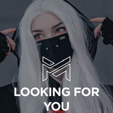 Looking for You
